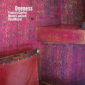 Oneness wir Carrier/Lambert/Mazur